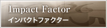 Impact Factor｜インパクトファクター